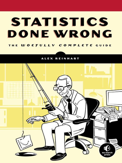 Title details for Statistics Done Wrong by Alex Reinhart - Wait list